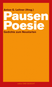 Anton G. Leitner (Hrsg.): PausenpoesieAnton G. Leitner (Hrsg.): Pausenpoesie